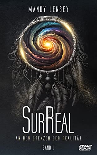 SurReal: An den Grenzen der Realität von Hybrid Verlag