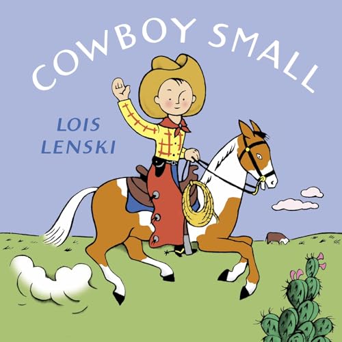 Cowboy Small (Lois Lenski Books) von Random House Books for Young Readers