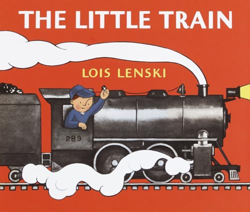 The Little Train (Lois Lenski Books)