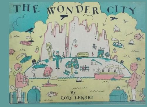 The Wonder City: A Picture Book of New York von Independently published