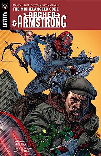 Archer & Armstrong Volume 1: The Michelangelo Code (ARCHER & ARMSTRONG (VU) TP)