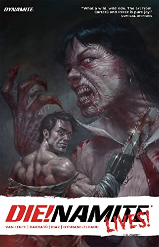Die!namite Lives Die!namite Lives von Dynamite Entertainment