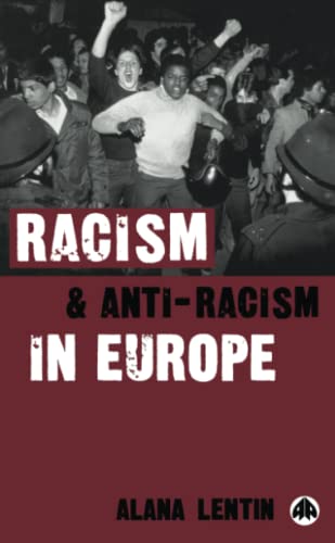 Racism and Anti-Racism in Europe von Pluto Press