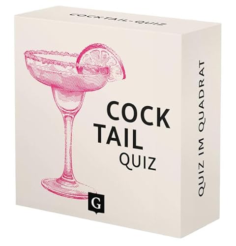Cocktail-Quiz: 100 Fragen und Antworten (Quiz im Quadrat) von Grupello Verlag