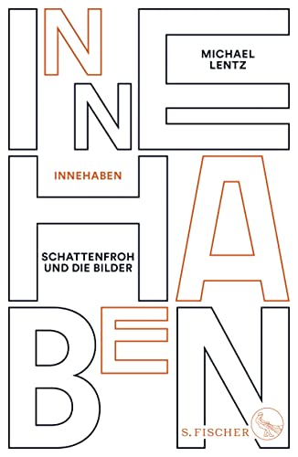 Innehaben: Schattenfroh und die Bilder