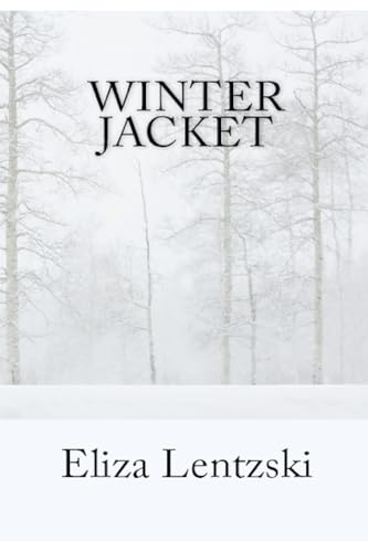 Winter Jacket (Winter Jacket Series, Band 1)