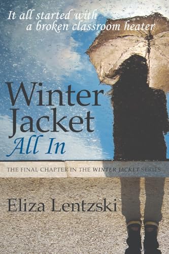 Winter Jacket: All In (Winter Jacket Series, Band 4)