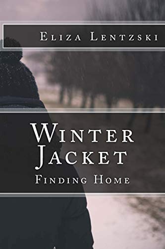Winter Jacket: Finding Home (Winter Jacket Series, Band 3)