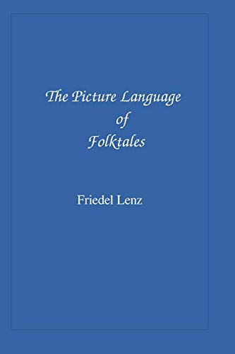 Picture Language of Folktales von CreateSpace Independent Publishing Platform