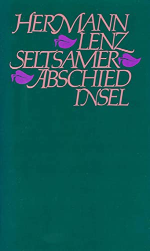 Seltsamer Abschied: Roman von Insel Verlag