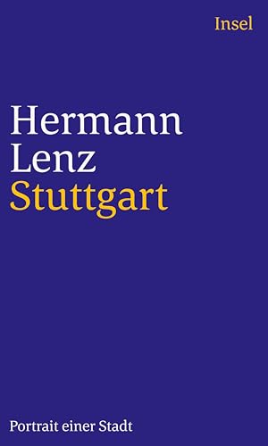 Stuttgart: Portrait einer Stadt Stuttgart: Portrait einer Stadt