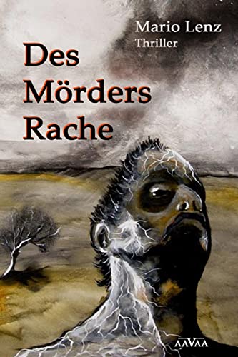 Des Mörders Rache