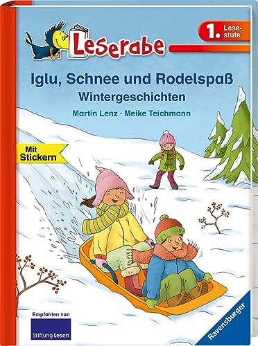 Leserabe - 1. Lesestufe: Iglu, Schnee und Rodelspaß. Wintergeschichten von Ravensburger