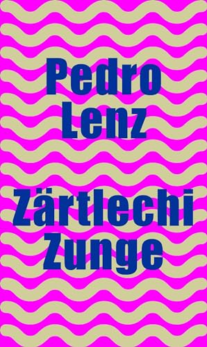 Zärtlechi Zunge