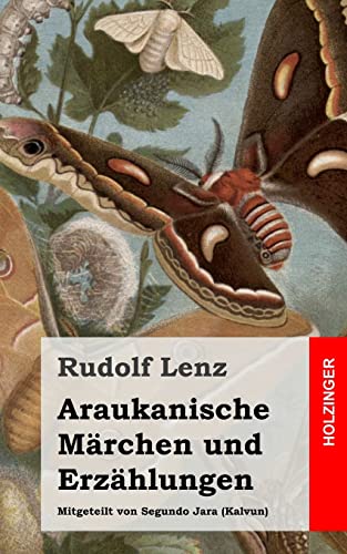 Araukanische Märchen und Erzählungen