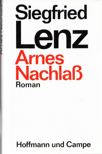 Arnes Nachlass: Roman Arnes Nachlass: Roman