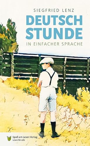 Deutschstunde: In Einfacher Sprache