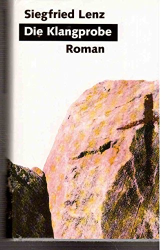 Die Klangprobe. Roman Die Klangprobe. Roman