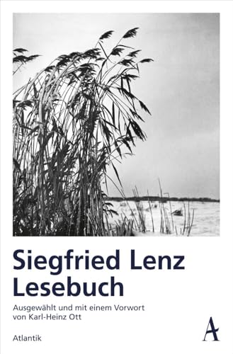 Lesebuch: Ausgewählt und mit einem Vorwort von Karl-Heinz Ott