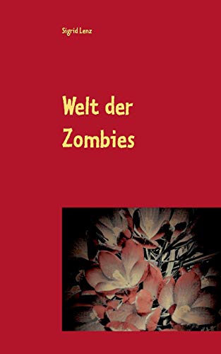 Welt der Zombies: Der Untote in ihm - Gay Romance