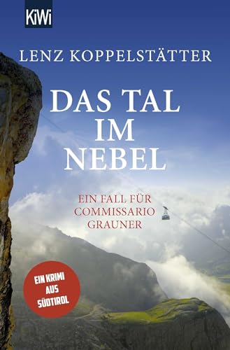 Das Tal im Nebel: Ein Fall für Commissario Grauner