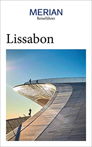 MERIAN Reiseführer Lissabon: Mit Extra-Karte zum Herausnehmen
