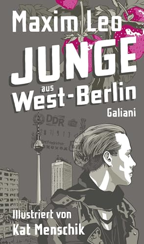 Junge aus West-Berlin von Galiani, Verlag