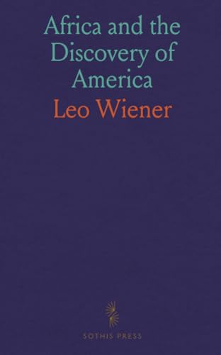 Africa and the Discovery of America von Sothis Press