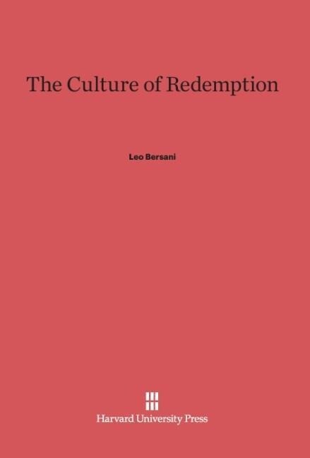 The Culture of Redemption von Harvard University Press