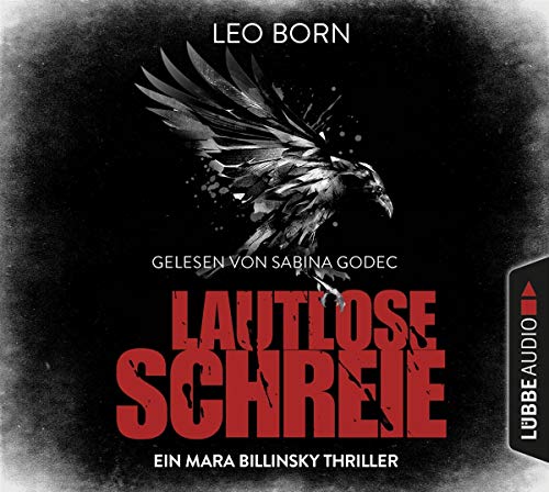 Lautlose Schreie: Ein Mara Billinsky Thriller. (Ein Fall für Mara Billinsky, Band 2)