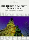 Die Herzog August Bibliothek und Wolfenbüttel (Edition Westermann) von Georg Westermann Verlag GmbH