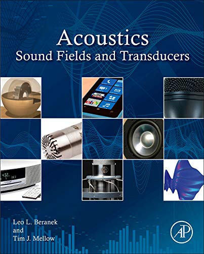 Acoustics: Sound Fields and Transducers von Academic Press