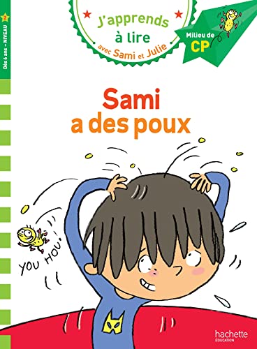 Sami Et Julie Cp Niveau 2 Sami a Des Poux: Milieu de CP, niveau 2 von HACHETTE EDUC