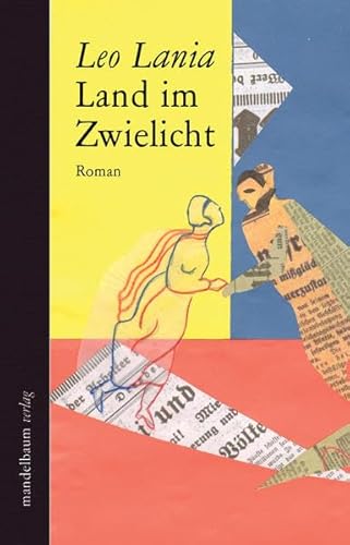 Land im Zwielicht von Mandelbaum Verlag