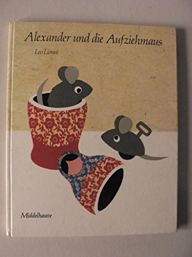 Alexander und die Aufziehmaus