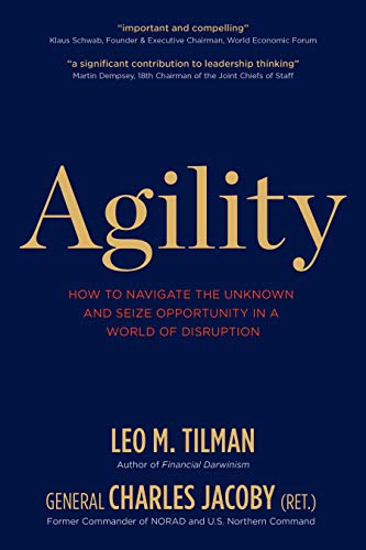 Agility: How to Navigate the Unknown and Seize Opportunity in a World of Disruption von Missionday