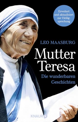 Mutter Teresa: Die wunderbaren Geschichten von Knaur Taschenbuch
