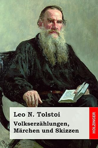 Volkserzählungen, Märchen und Skizzen Volkserzählungen, Märchen und Skizzen von CREATESPACE