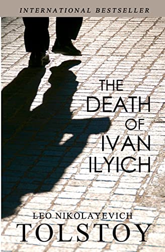 The Death of Ivan Ilyich von Createspace Independent Publishing Platform