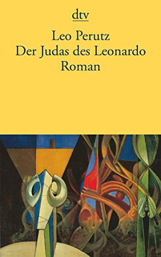 Der Judas des Leonardo: Roman von dtv Verlagsgesellschaft