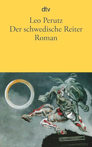 Der schwedische Reiter: Roman