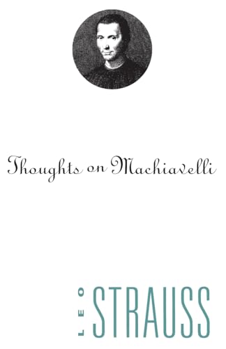 Thoughts on Machiavelli von University of Chicago Press