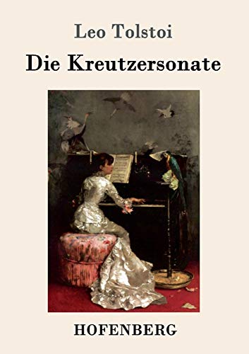 Die Kreutzersonate von Hofenberg