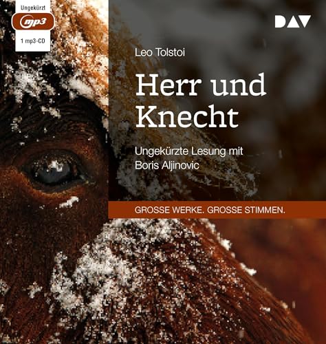 Herr und Knecht: Ungekürzte Lesung mit Boris Aljinovic (1 mp3-CD)