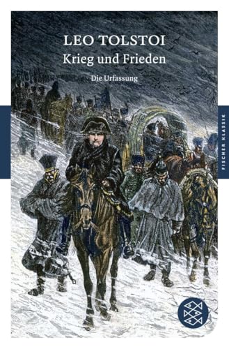 Krieg und Frieden: Die Urfassung. Roman