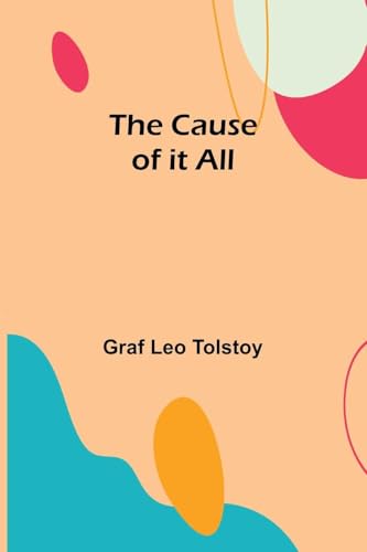 The Cause of it All von Alpha Edition