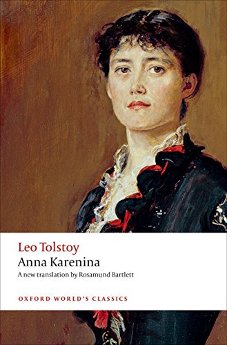 Anna Karenina (Oxford World’s Classics)