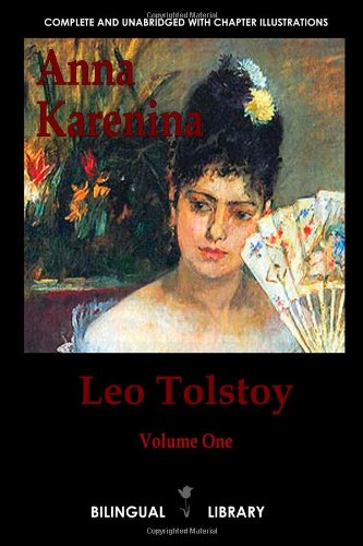 Anna Karenina: English-Russian Parallel Text Edition Volume One von lulu.com