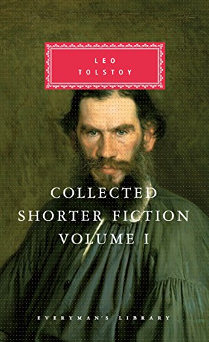 Collected Shorter Fiction, Volume I (Everyman's Library Classics Series)