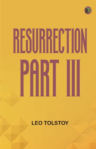 Resurrection Part III